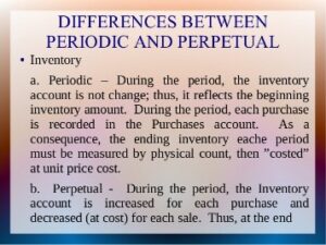 Periodic Vs Perpetual