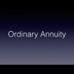 What Is An Ordinary Annuity?